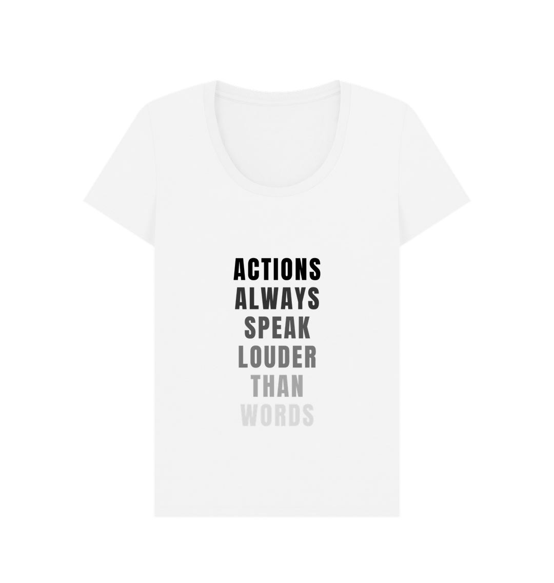 White ACTIONS ALWAYS .... scoop neck t-shirt