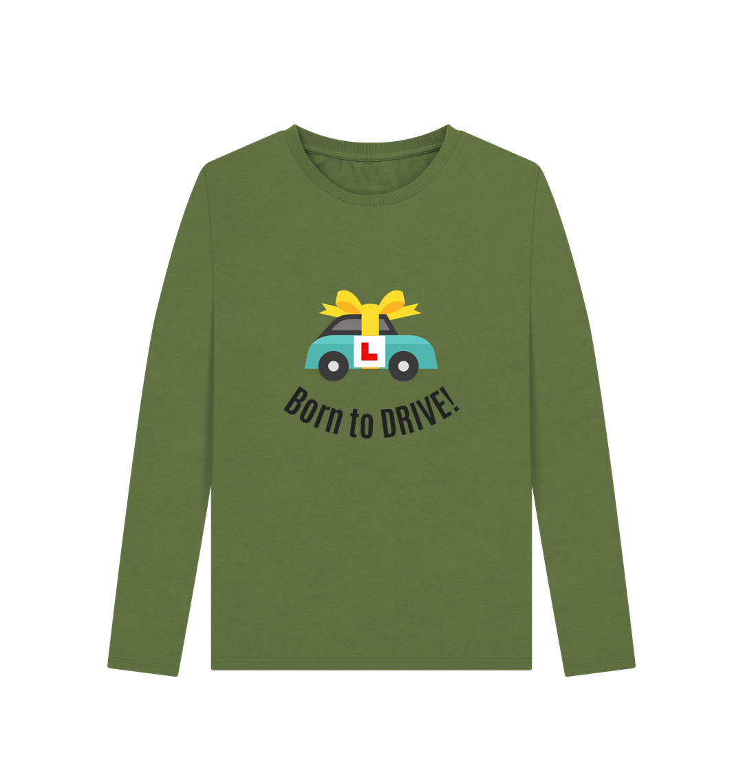 Khaki Born to DRIVE! - long sleeved t-shirt